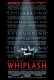 Whiplash