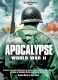 Apocalypse: The Second World War