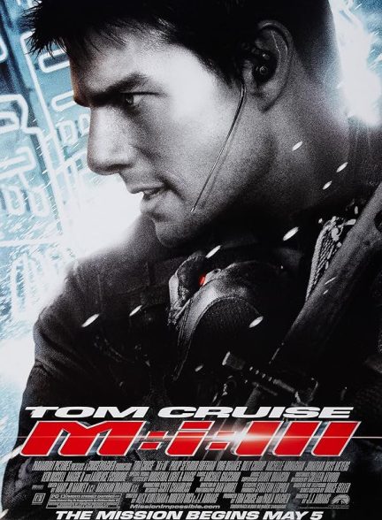 دانلود فیلم Mission: Impossible III