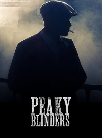 دانلود سریال  Peaky Blinders