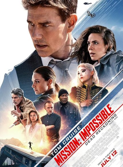 دانلود فیلم Mission: Impossible – Dead Reckoning Part One