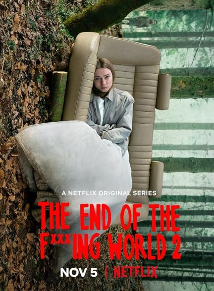 دانلود سریال  The End of the F***ing World