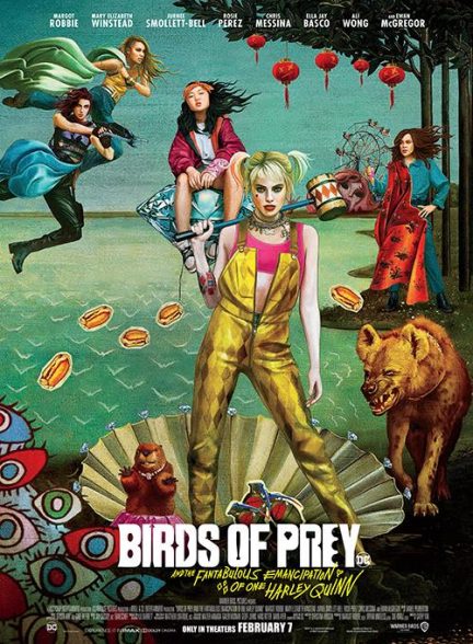 دانلود فیلم Birds of Prey and the Fantabulous Emancipation of One Harley Quinn